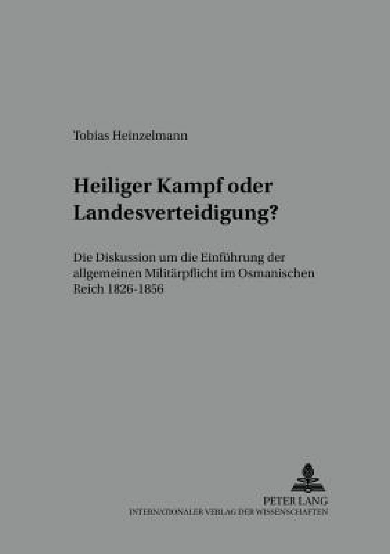 Heiliger Kampf Oder Landesverteidigung?