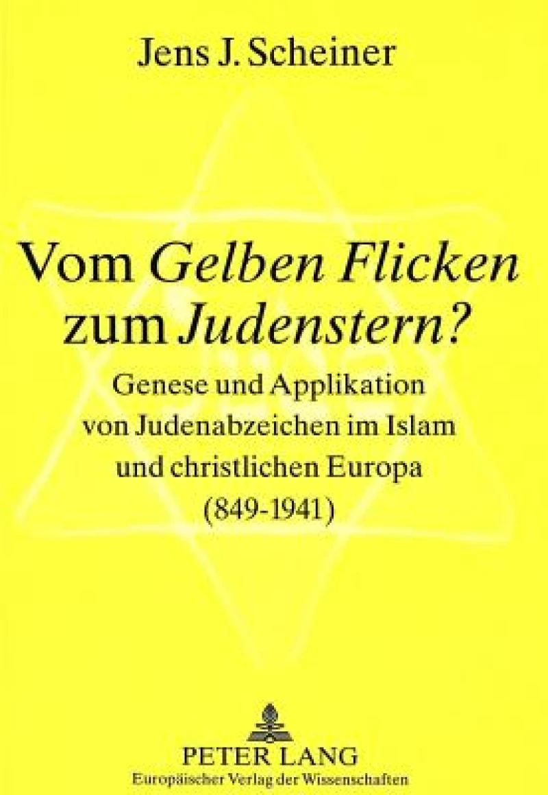 Vom Gelben Flicken zum Judenstern?