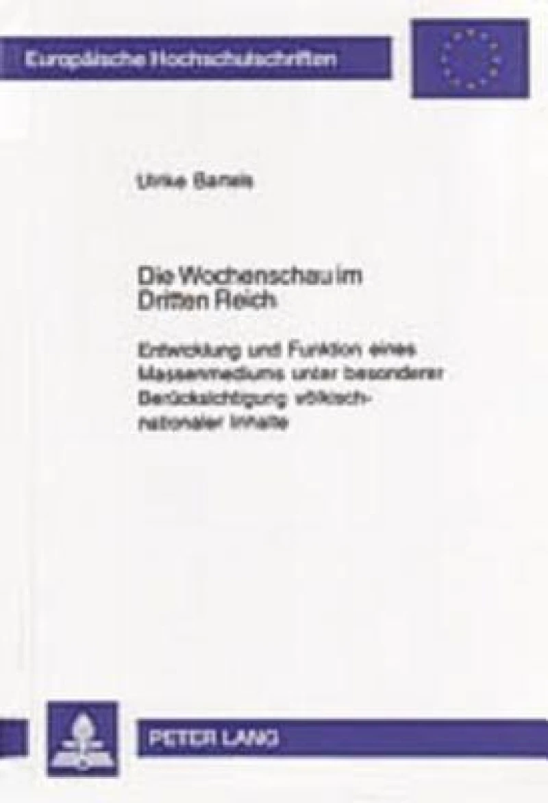 Die Wochenschau Im Dritten Reich