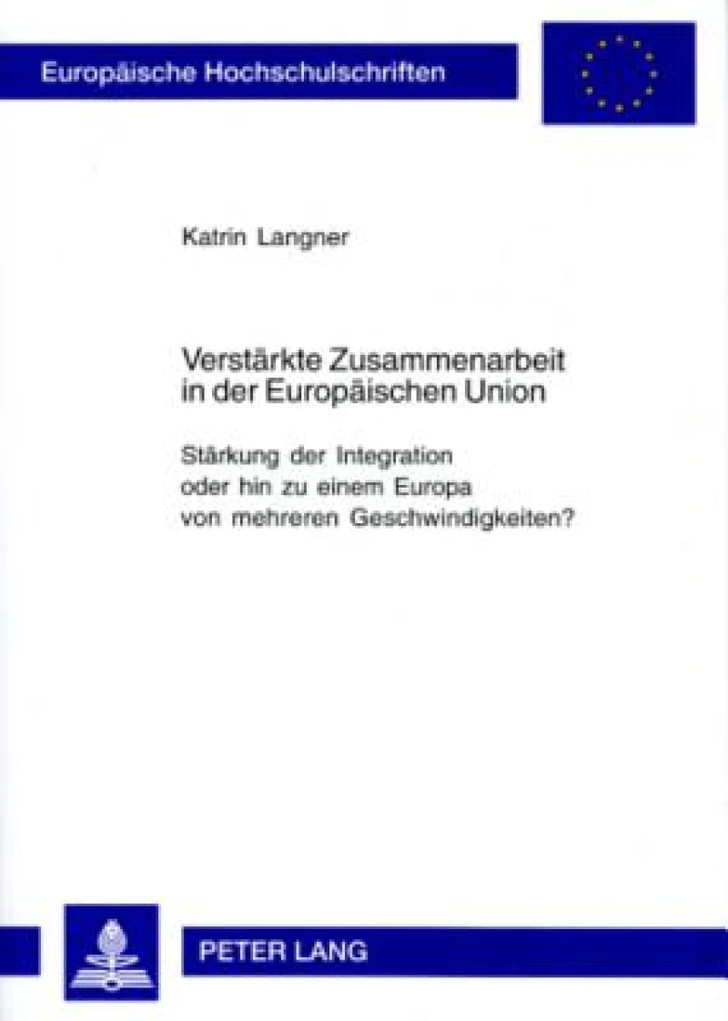 Verstaerkte Zusammenarbeit in der Europaeischen Union