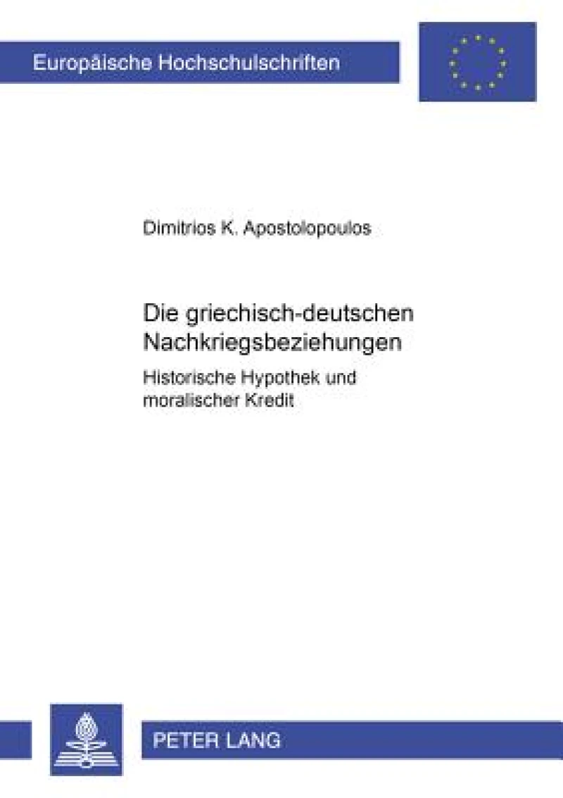 Die griechisch-deutschen Nachkriegsbeziehungen