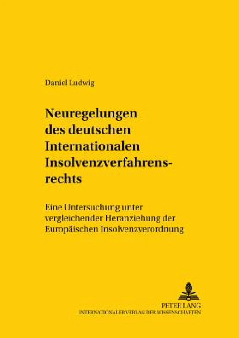 Neuregelungen des deutschen Internationalen Insolvenzverfahrensrechts