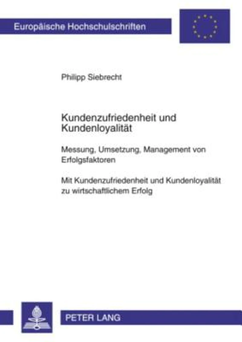 Kundenzufriedenheit und Kundenloyalitaet