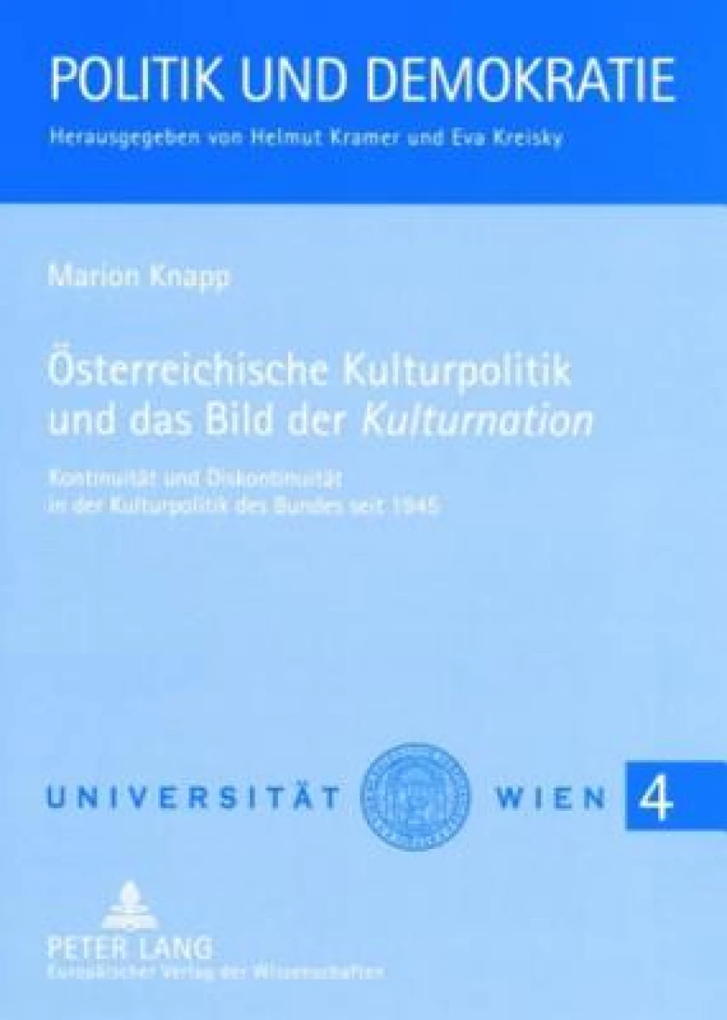 Oesterreichische Kulturpolitik und das Bild der «Kulturnation»