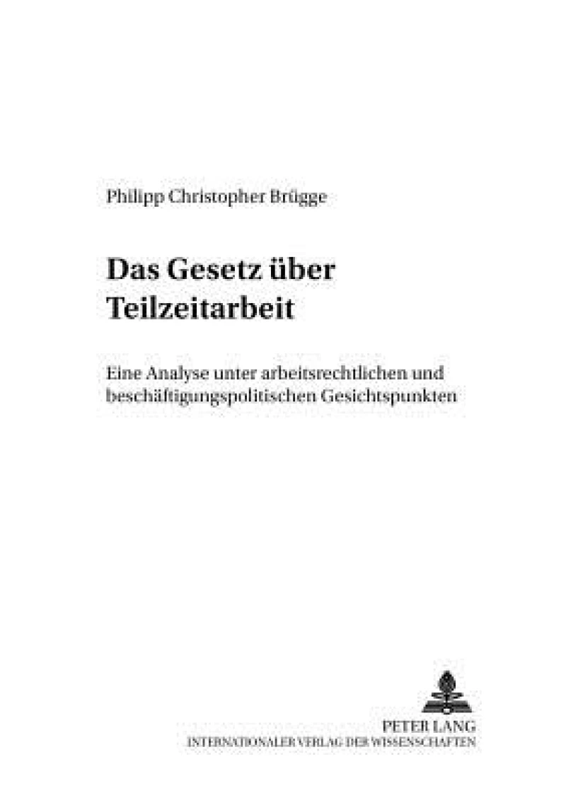 Das Gesetz ueber Teilzeitarbeit