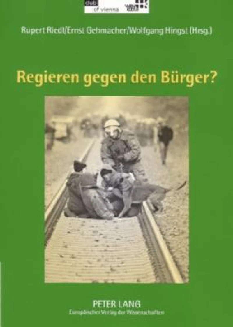 Regieren gegen den Buerger?