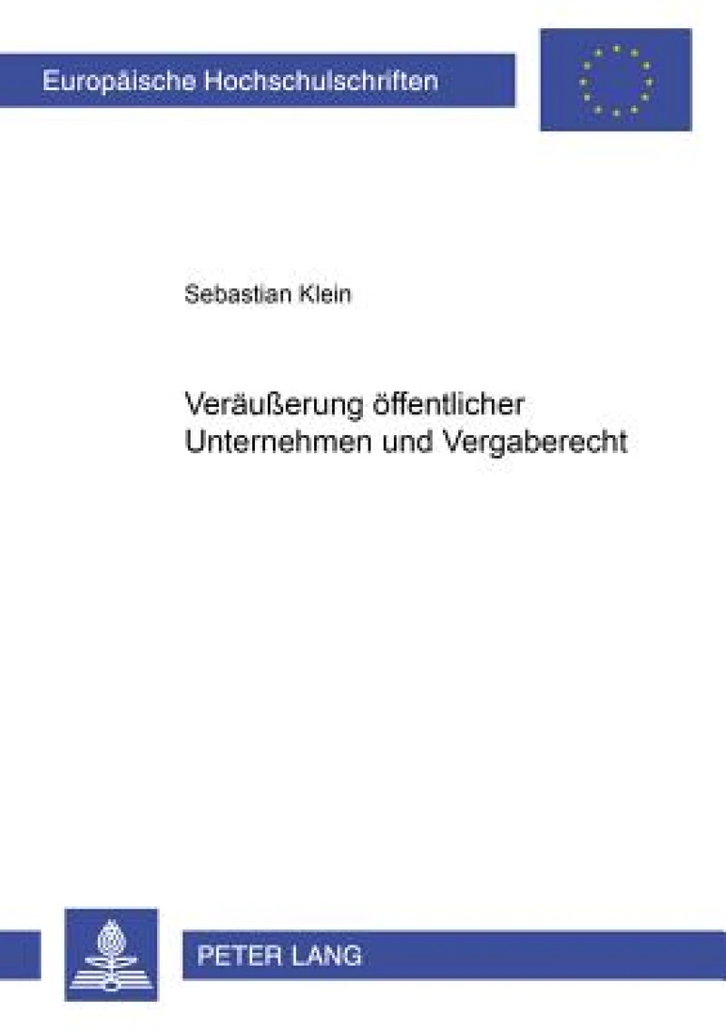 Veraeußerung oeffentlicher Unternehmen und Vergaberecht