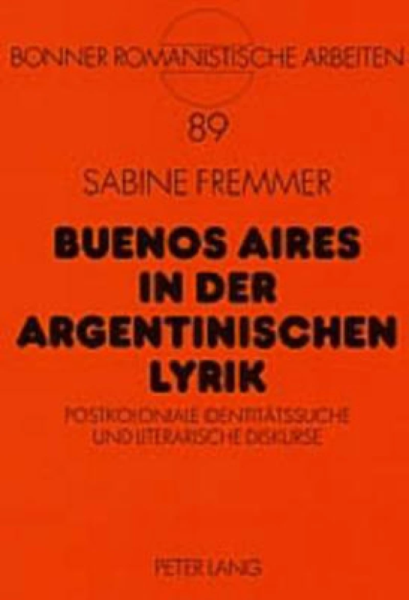 Buenos Aires in der argentinischen Lyrik