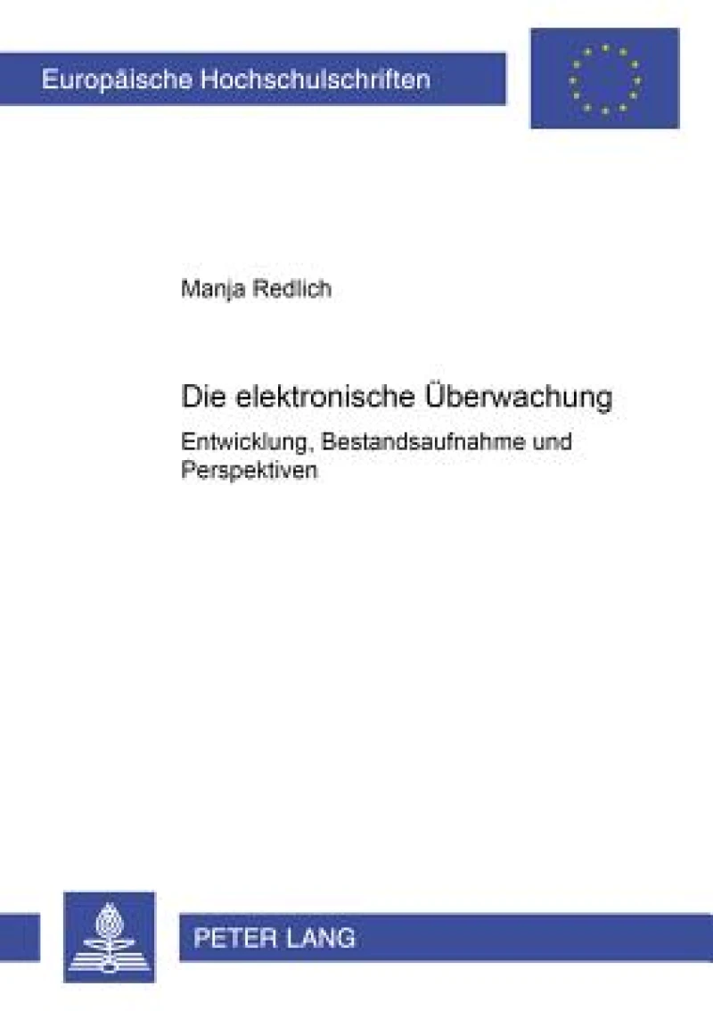 Die elektronische Ueberwachung