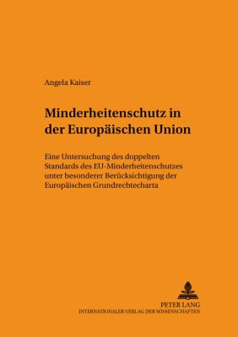Minderheitenschutz in der Europaeischen Union