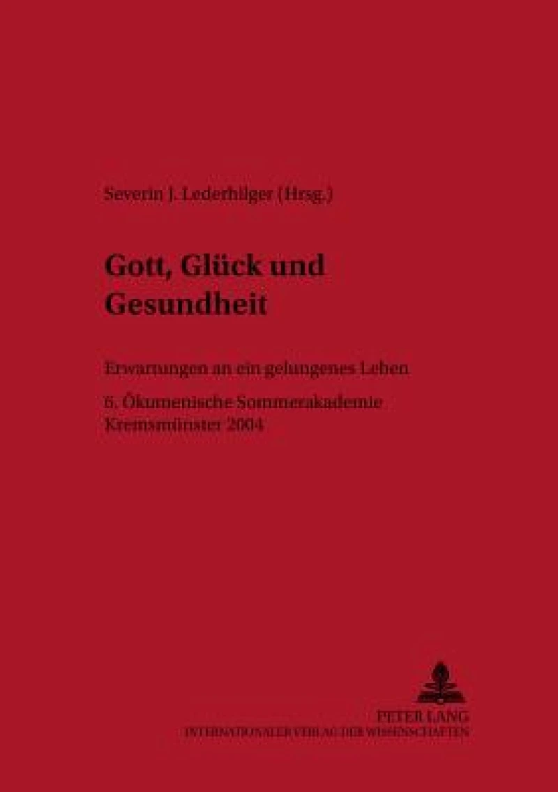Gott, Glueck und Gesundheit