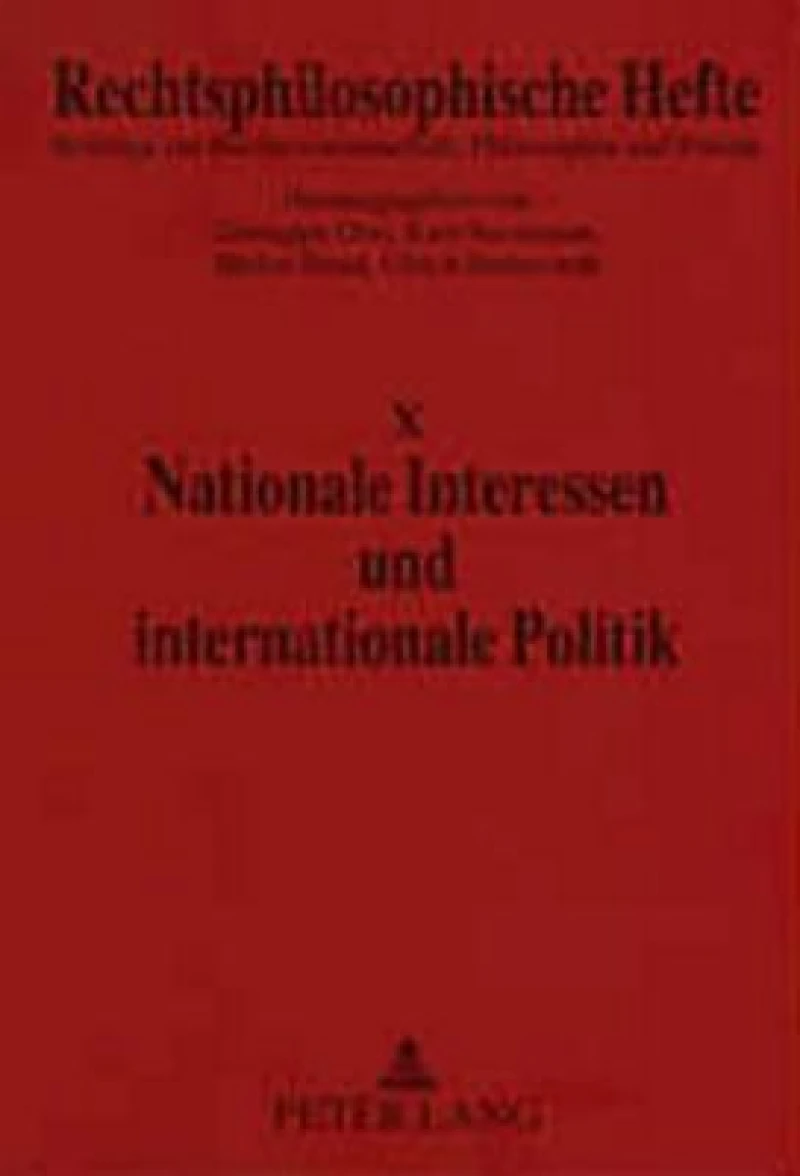 Nationale Interessen und internationale Politik