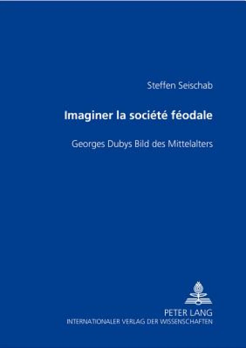 Imaginer la société féodale