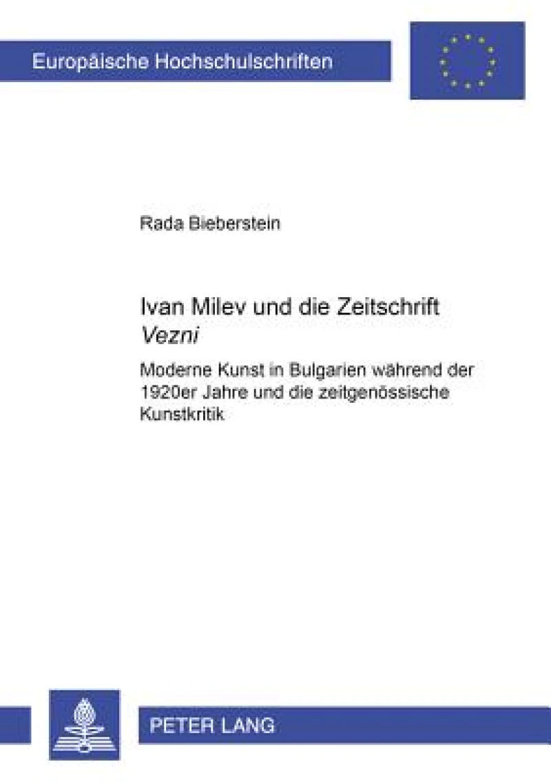Ivan Milev Und Die Zeitschrift «Vezni»
