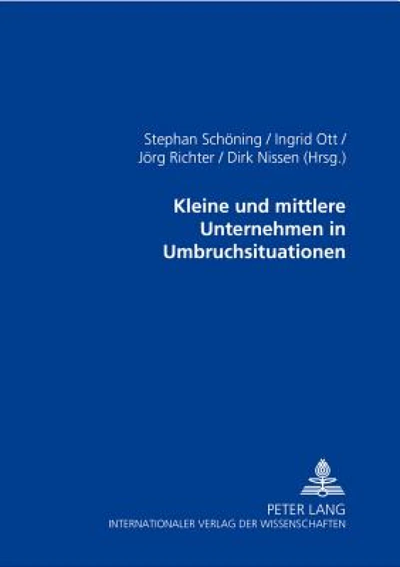 Kleine und mittlere Unternehmen in Umbruchsituationen