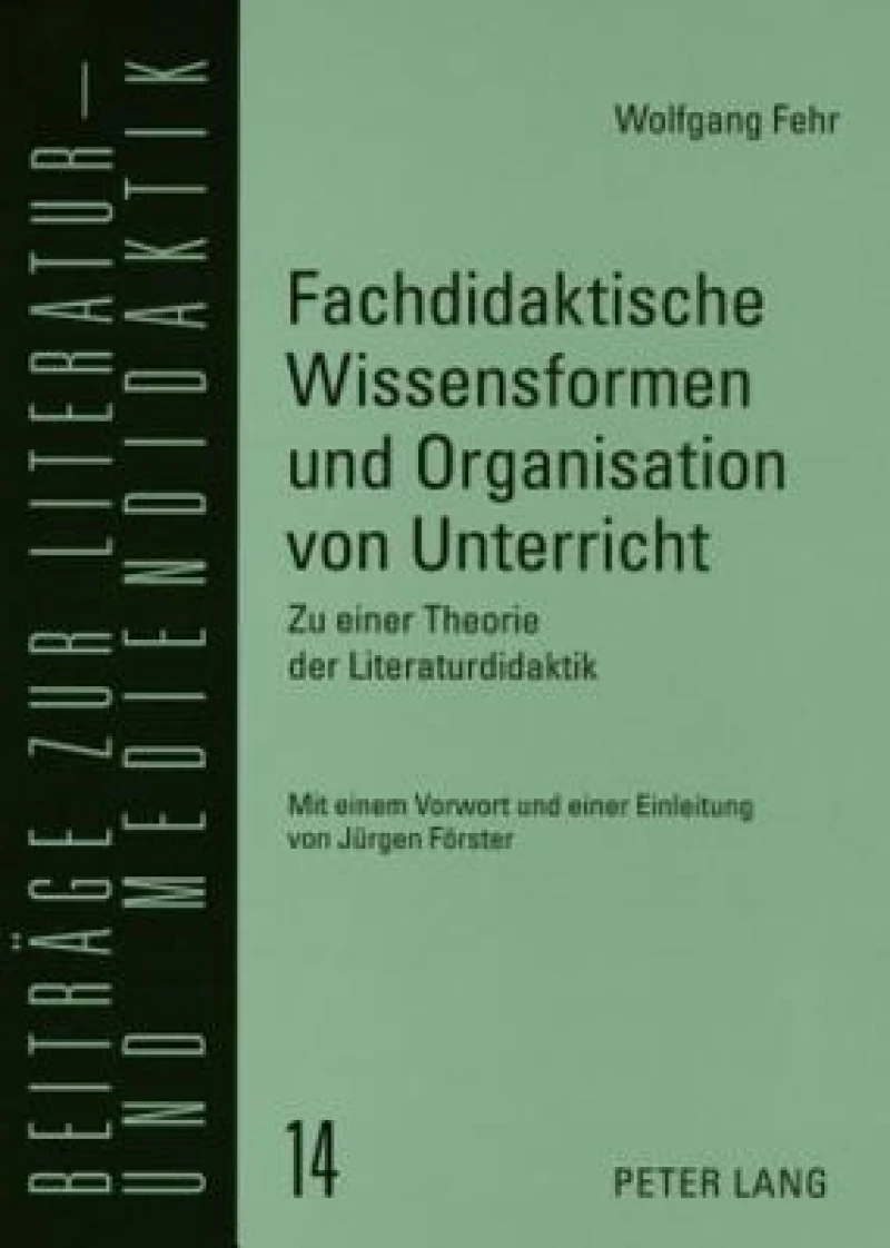 Fachdidaktische Wissensformen Und Organisation Von Unterricht