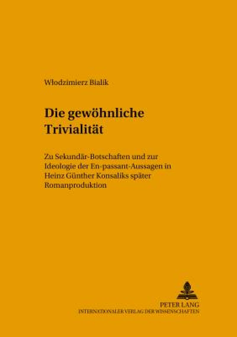 Die gewoehnliche Trivialitaet