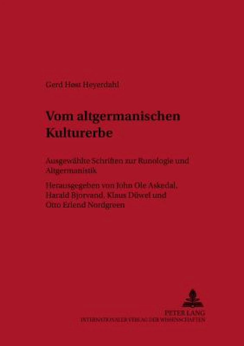 Vom altgermanischen Kulturerbe