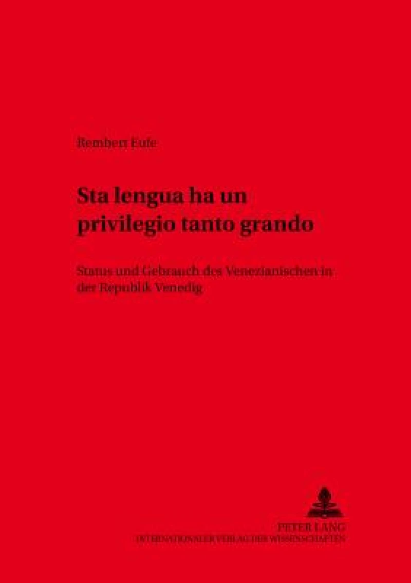 «Sta lengua ha un privilegio tanto grando»