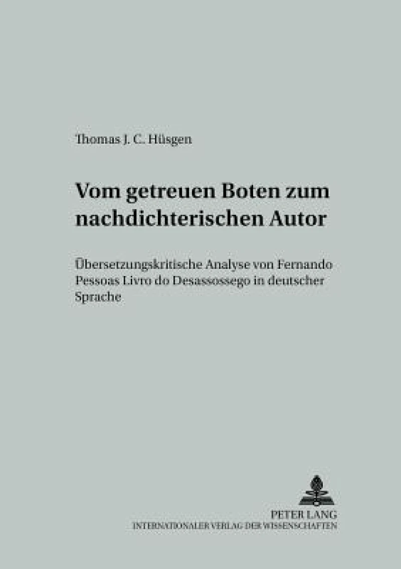 Vom getreuen Boten zum nachdichterischen Autor
