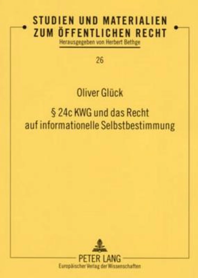 § 24c KWG und das Recht auf informationelle Selbstbestimmung