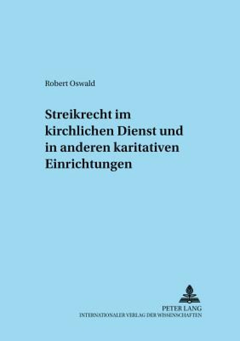 Streikrecht im kirchlichen Dienst und in anderen karitativen Einrichtungen