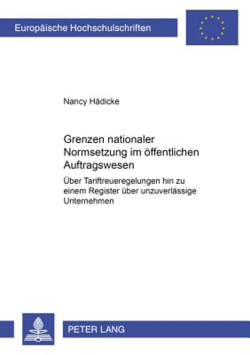 Grenzen Nationaler Normsetzung Im Oeffentlichen Auftragswesen