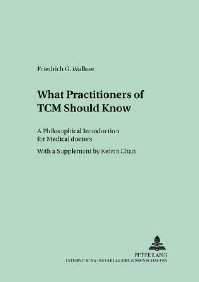 What Practitioners of TCM Should Know