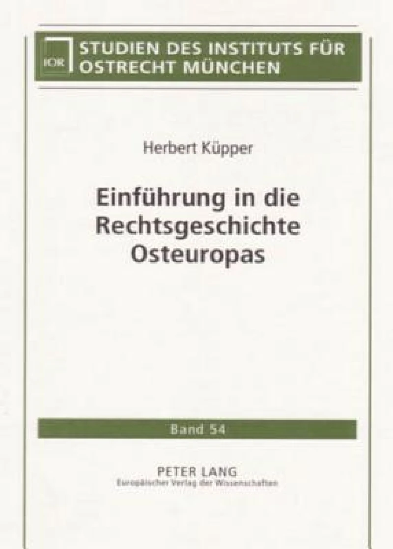 Einfuehrung in die Rechtsgeschichte Osteuropas