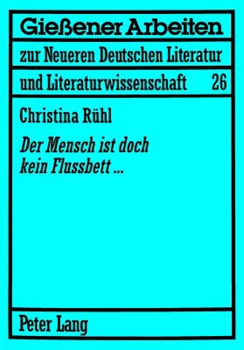 «Der Mensch ist doch kein Flussbett...»