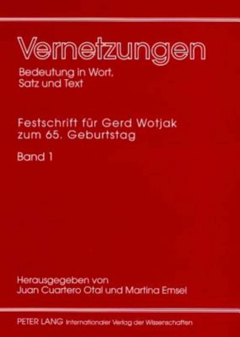Vernetzungen: Bedeutung in Wort, Satz und Text