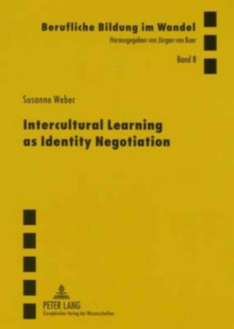 Intercultural Learning as Identity Negotiation