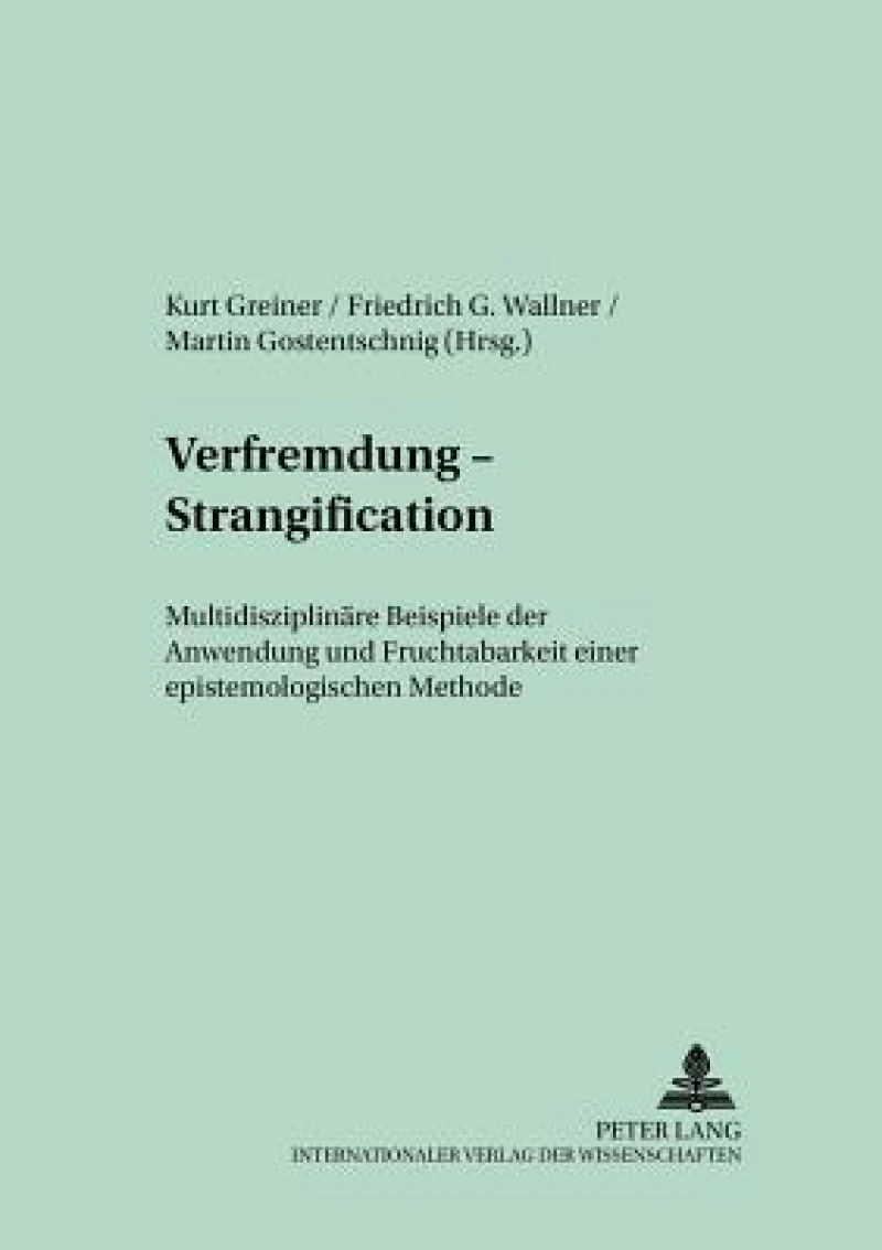 Verfremdung – Strangification