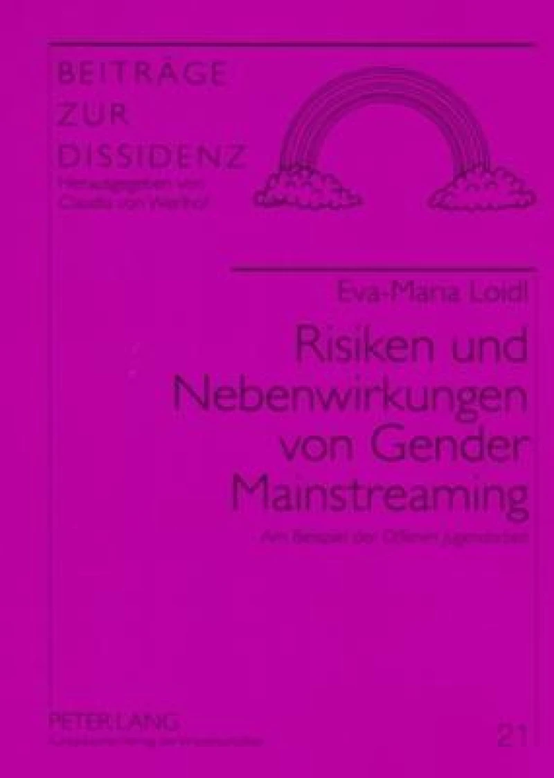 Risiken und Nebenwirkungen von Gender Mainstreaming