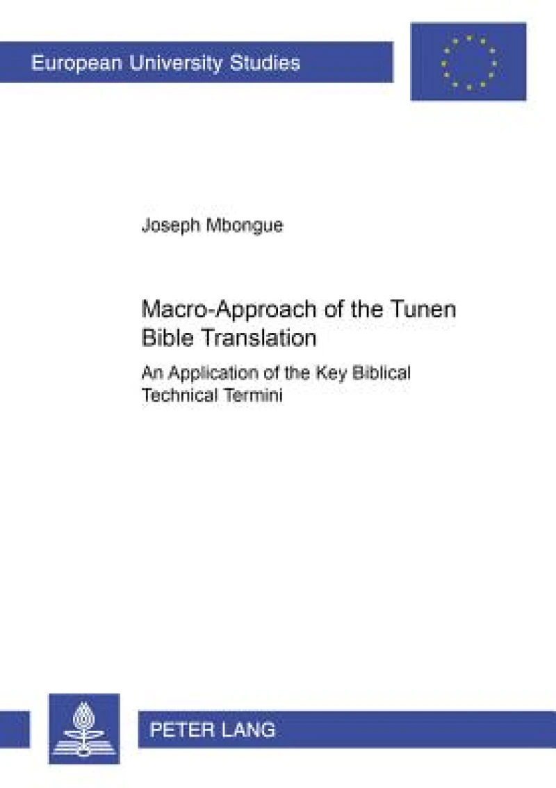 Macro-Approach of the Tunen Bible Translation