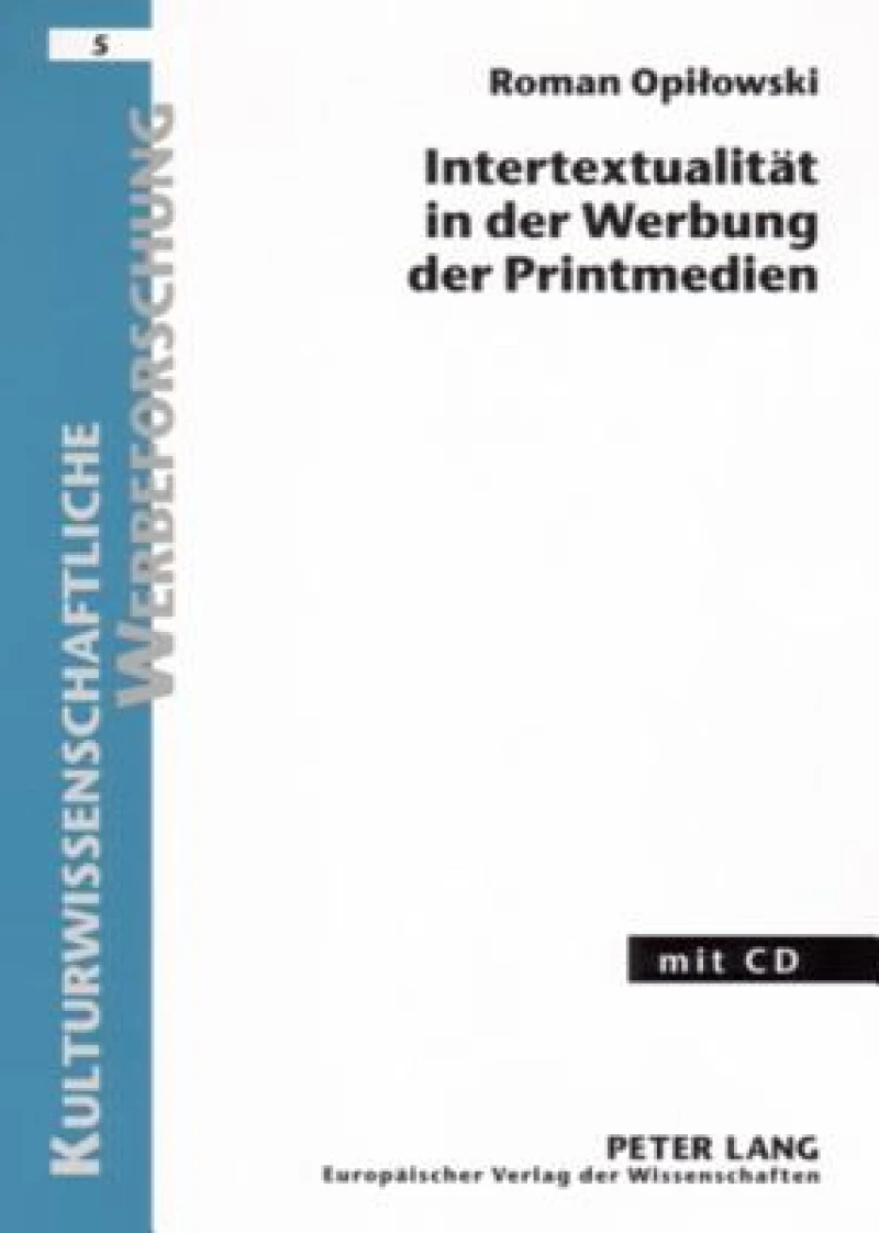 Intertextualitaet in der Werbung der Printmedien