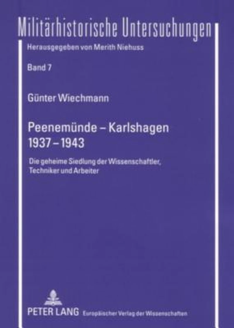 Peenemuende – Karlshagen- 1937-1943
