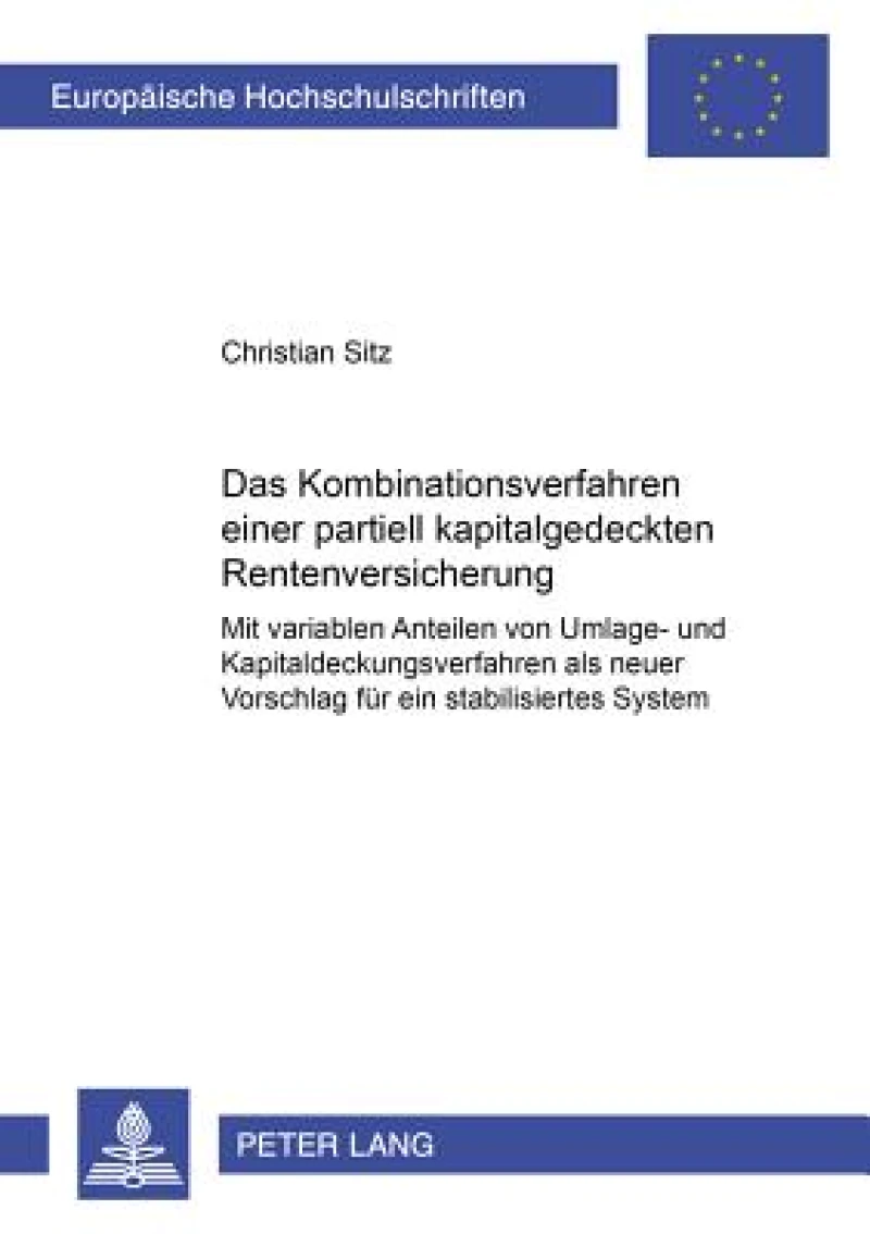 Variable Anteile im Kombinationsverfahren einer partiell kapitalgedeckten Rentenversicherung