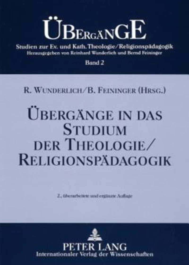Uebergaenge in das Studium der Theologie/Religionspaedagogik