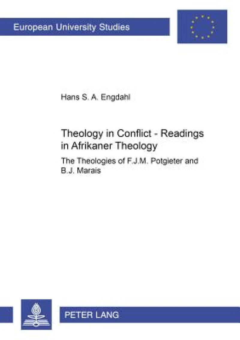 Theology in Conflict – Readings in Afrikaner Theology
