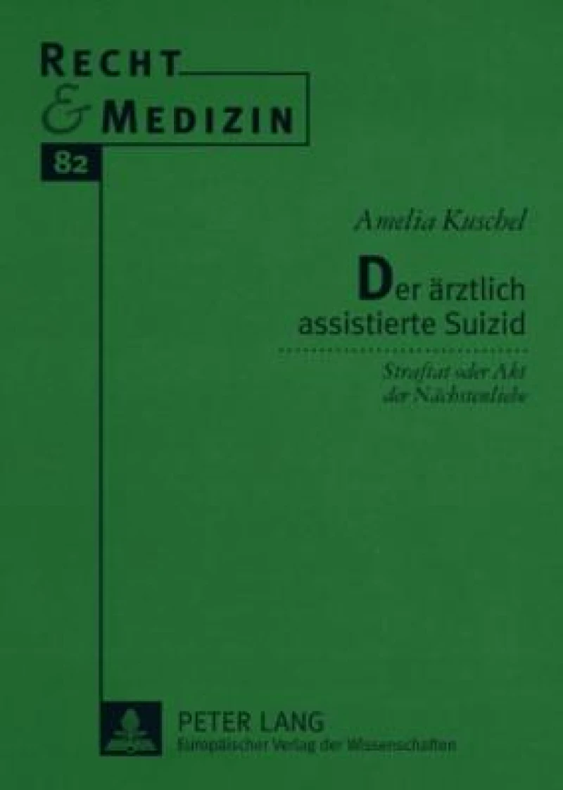 Der aerztlich assistierte Suizid