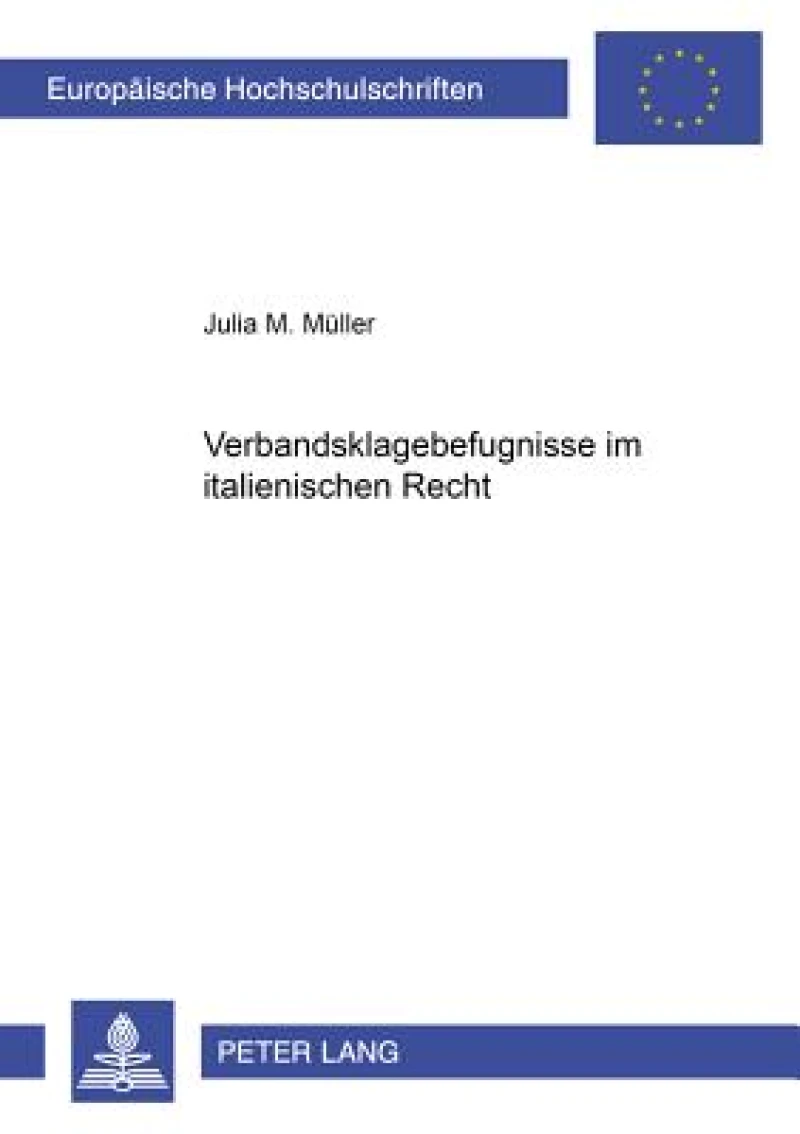 Verbandsklagebefugnisse im italienischen Recht