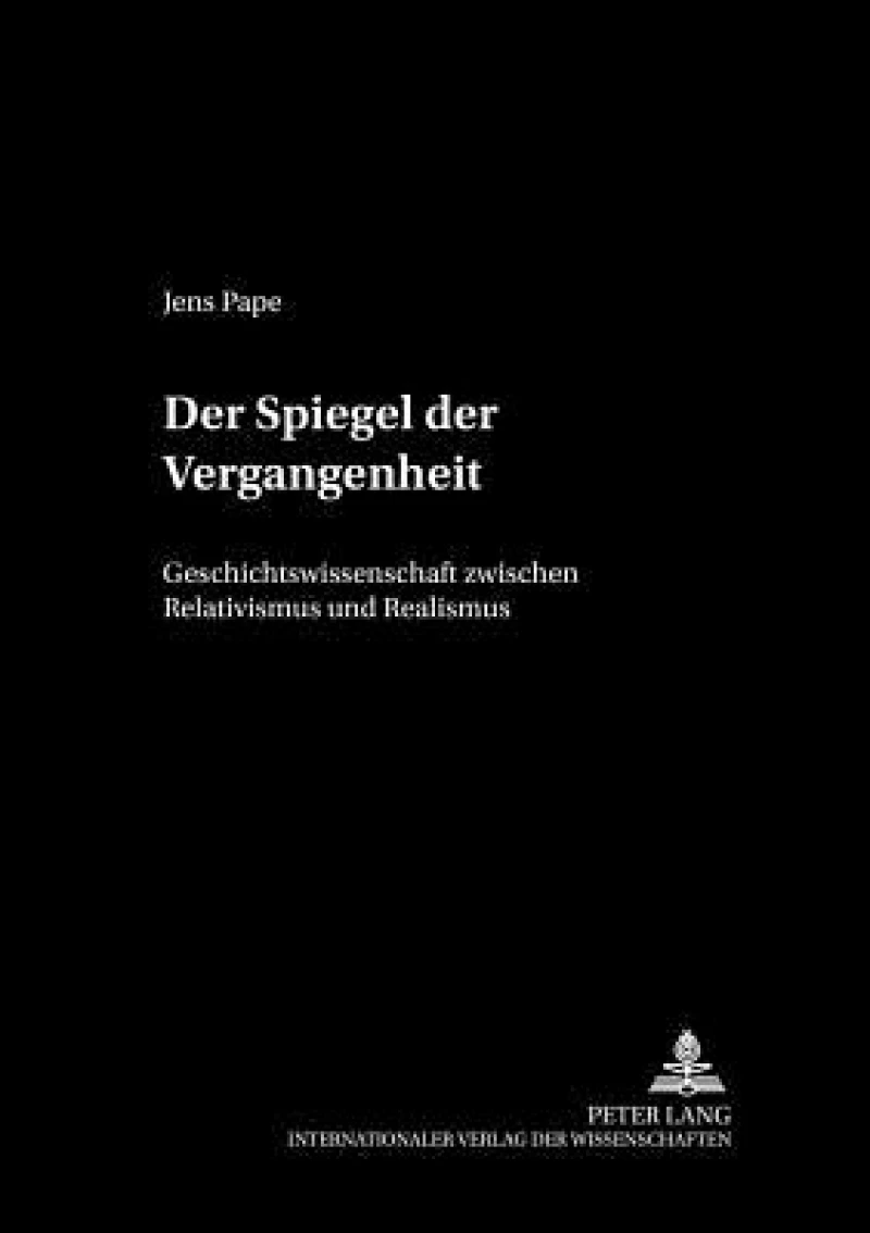 Der Spiegel der Vergangenheit