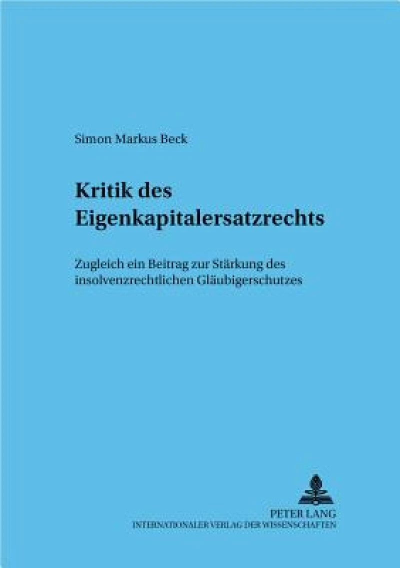 Kritik des Eigenkapitalersatzrechts