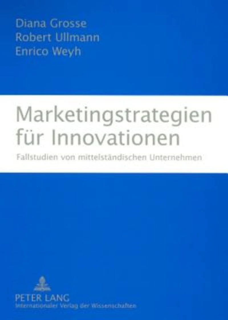 Marketingstrategien fuer Innovationen
