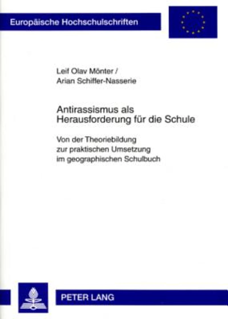 Antirassismus als Herausforderung fuer die Schule