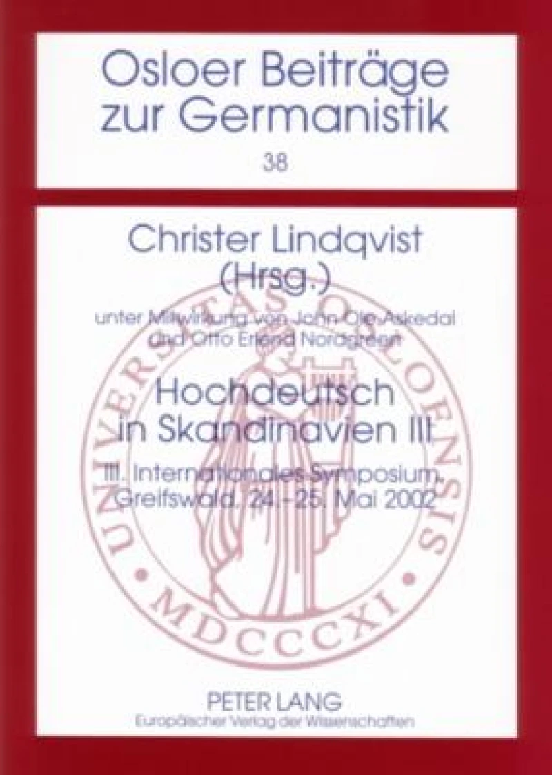 Hochdeutsch in Skandinavien III