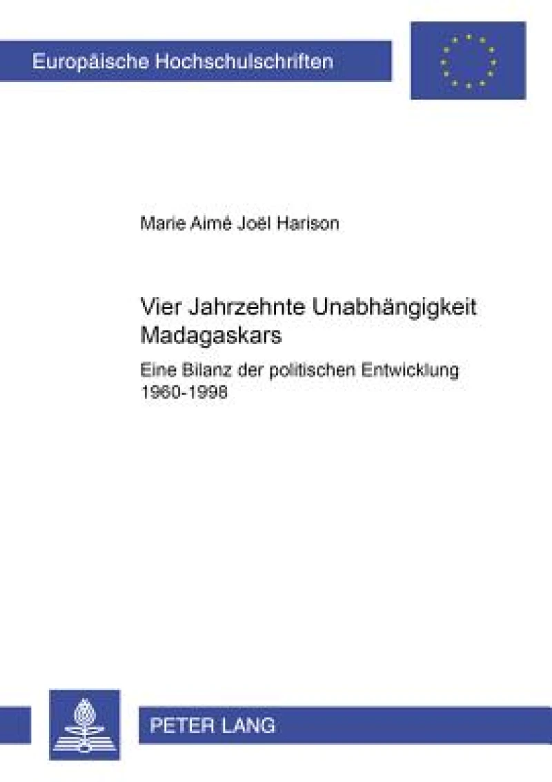 Vier Jahrzehnte Unabhaengigkeit Madagaskars