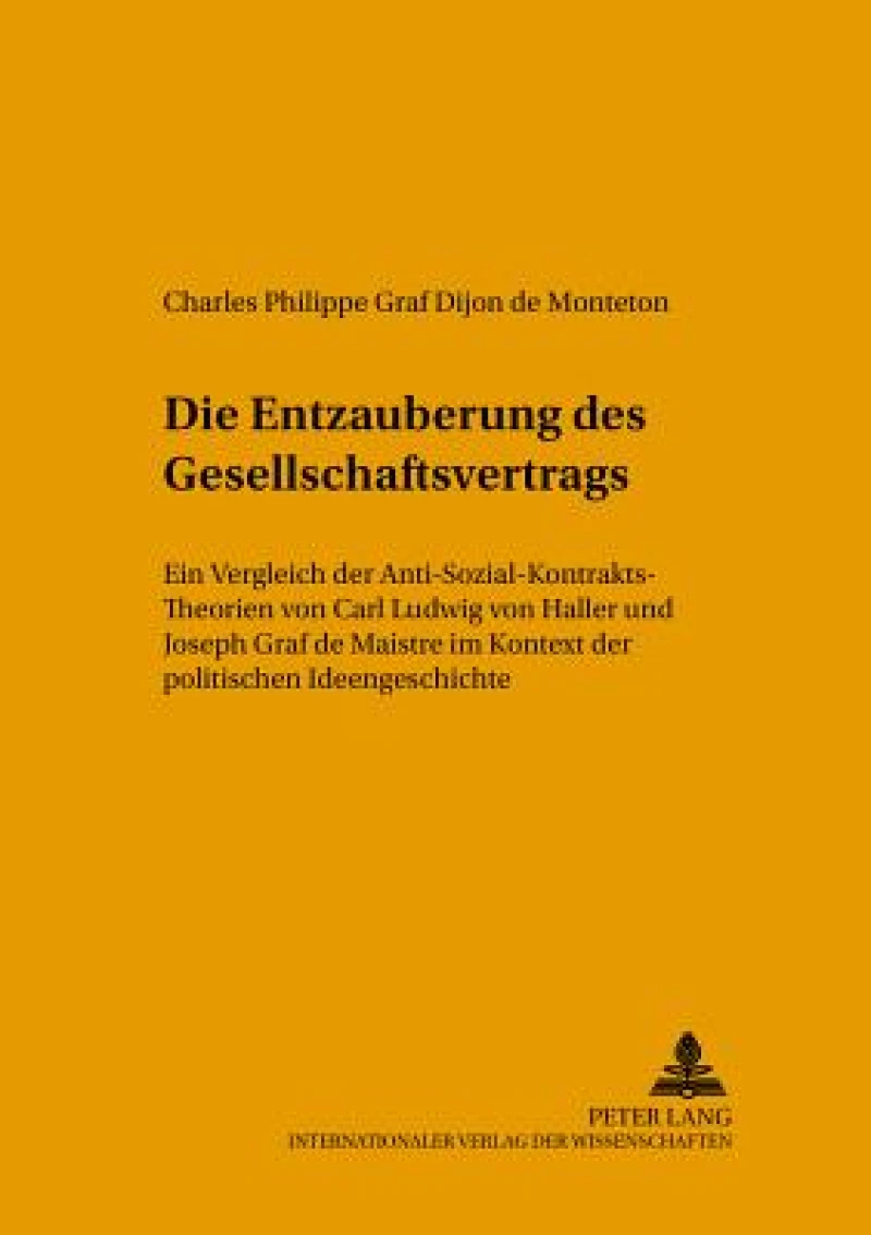 Die Entzauberung des Gesellschaftsvertrags