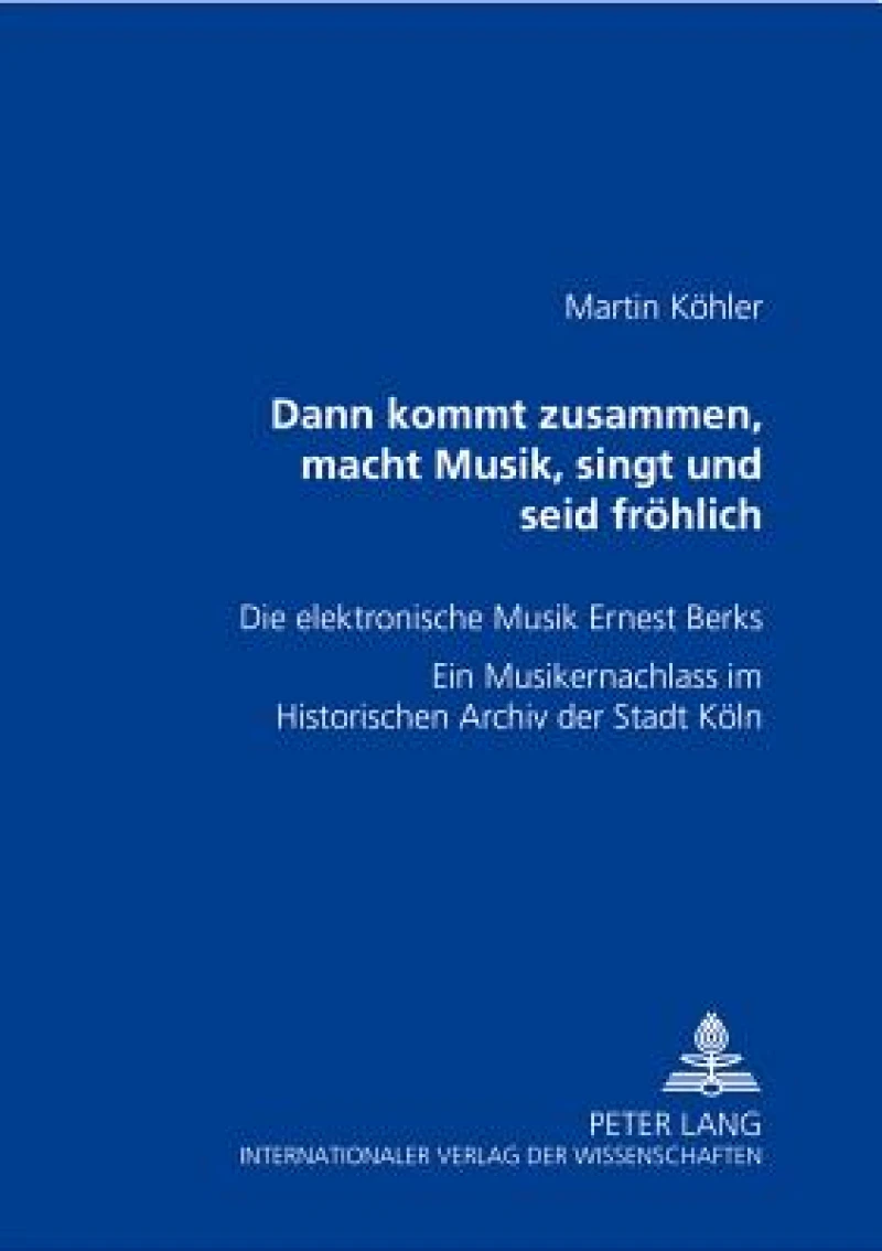 Dann kommt zusammen, macht Musik, singt und seid froehlich